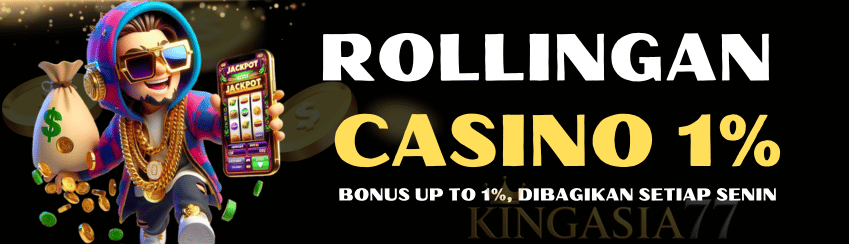 "BONUS ROLLINGAN CASINO UP TO 1%"