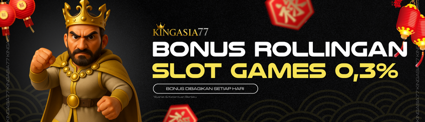 "BONUS ROLLINGAN SETIAP HARI SLOT GAMES"